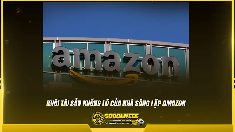 Jeff Bezos hiện sở hữu khối tài sản ước tính khoảng 257 tỷ USD